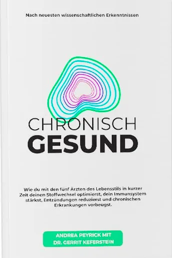 Buchcover: Chronisch Gesund von Andrea Peyrick mit Gerrit Keferstein