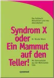 Buchcover: Syndrom X oder Ein Mammut auf den Teller! von Nicolai Worm
